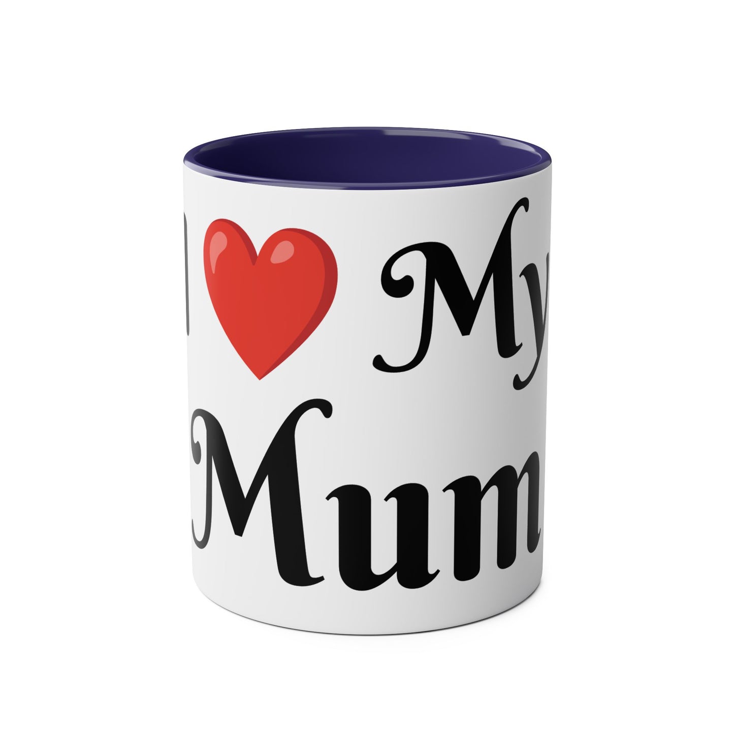 I love mum, funny gift, funny mug, funny mugs, mug, birthday gift coffee cup, Christmas gift funny gifts, gift for him or her.